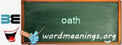 WordMeaning blackboard for oath